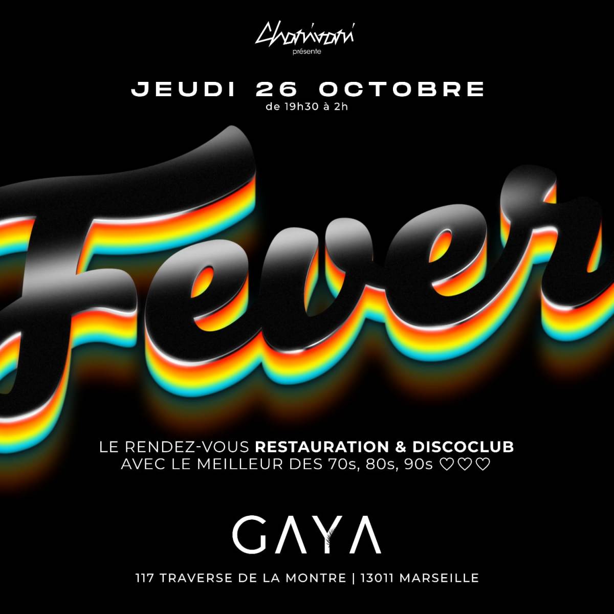 Jeudi 26 Octobre Opening des Soirées 